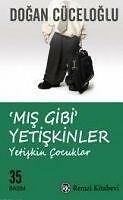 Mis Gibi Yetiskinler Von Dogan Cüceloglu (2014, Taschenbuch)