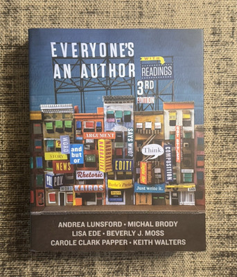 Everyone s an Author with Readings Third Edition 3rd Ed. by A. Lunsford *NEW*
