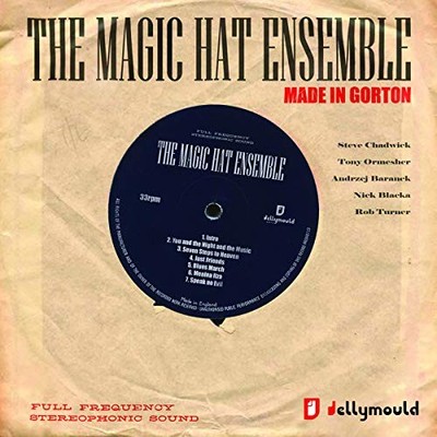 Magic Hat Ensemble - Made In Gorton - CD - H4z