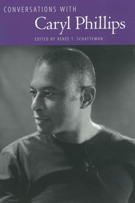 Conversations with Caryl Phillips (Literary Conversations Series)