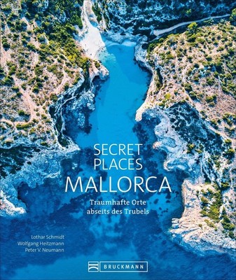 Lothar Schmidt Secret Places Mallorca