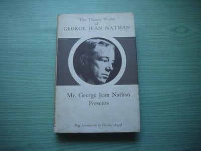 THE THEATRE WORLD OF GEORGE JEAN NATHAN H/BACK D/W 1971 EDITION