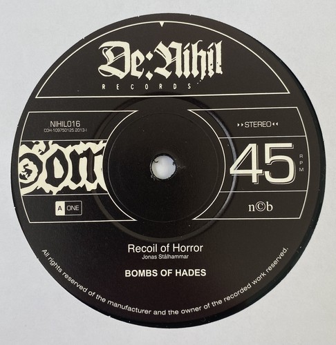 BOMBS OF HADES - RECOIL IN HORROR 7” SWEDISH DEATH METAL AUTOPSY ATARAXY DISMA - Picture 3 of 4