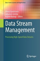 Data Stream Management Rajeev Rastogi
