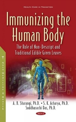 A.B. Sharangi Immunizing the Human Body (Gebundene Ausgabe)