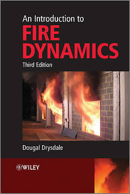 An Introduction to Fire Dynamics by Dougal Drysdale (Paperback, 2011)