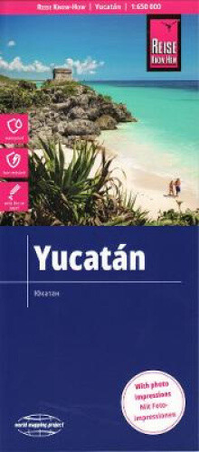Reise Know-How Landkarte Yukatán / Yucatán (1:650.000)