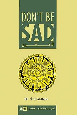 Don't Be Sad : Happiness Every Day Dr Al-Qarni - Image 2