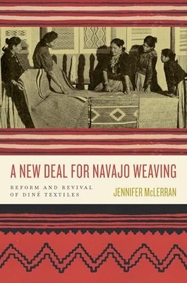 A New Deal for Navajo Weaving: - GOOD