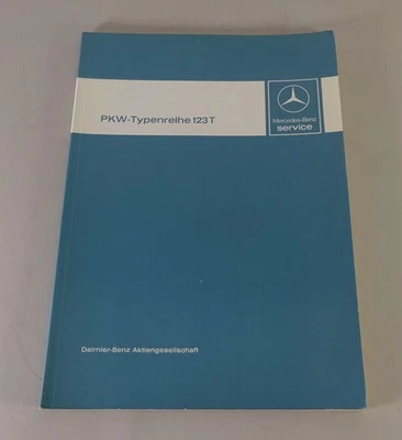 Werkstatthandbuch Mercedes W123 / S123 T-Modell 230 240 250 280 300 T TE TD - Bild 1 von 4