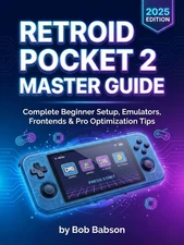 Retroid Pocket 2 Guide – Complete Setup, Emulators, Frontends & Tips 2025
