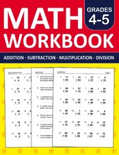 Math Workbook Grades 4  5 Addition,Subtraction,Multiplication,and Division ...