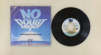 7'' Single Vinyl Hot Chocolate   No Doubt About It Gimme Some Of Your Lov - S7258