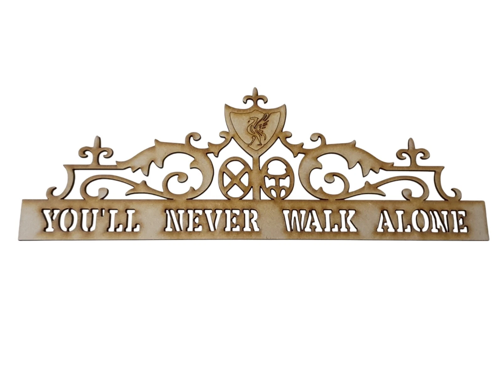 You'll Never Walk Alone Wall Art Sign Plaque Laser Cut 6mmMDF 850 x 310 LARGE