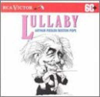 Lullaby - Audio CD By Arthur Fiedler - VERY GOOD