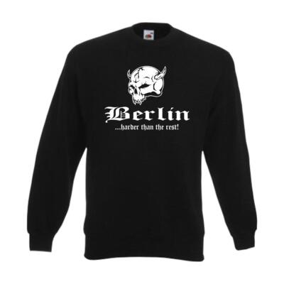 Sweatshirt Berlin .. harder than the rest Funshirt Pullover S-6XL (SFU14-08c)