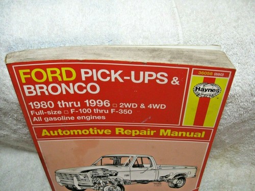 HAYNES #36058/880 FORD PICK-UP/BRONCO 1980-91/96, 2wd/4wd, F100-F350, Gas Engine - Picture 8 of 12