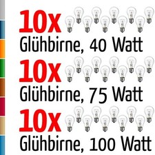 30x Glühbirnen Glühlampen klar je 10x 40, 75, 100 Watt E27 220/230 Volt NEU