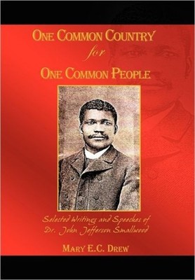 ONE COMMON COUNTRY FOR ONE COMMON PEOPLE by DREW, MARY E.C. Hardback Self Help