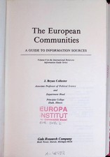 The European Communities: A Guide to Information Sources Collester, J. Bryan: