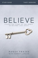 Randy Frazee | The Believe Bible Study Guide | Taschenbuch | Englisch (2015)