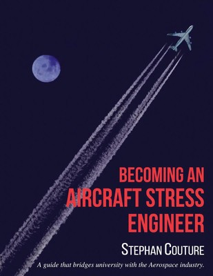 Stephane Couture | Becoming an Aircraft Stress Engineer | Buch | Englisch (2023)