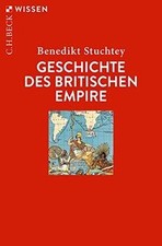 Geschichte des Britischen Empire (Becksche Re...