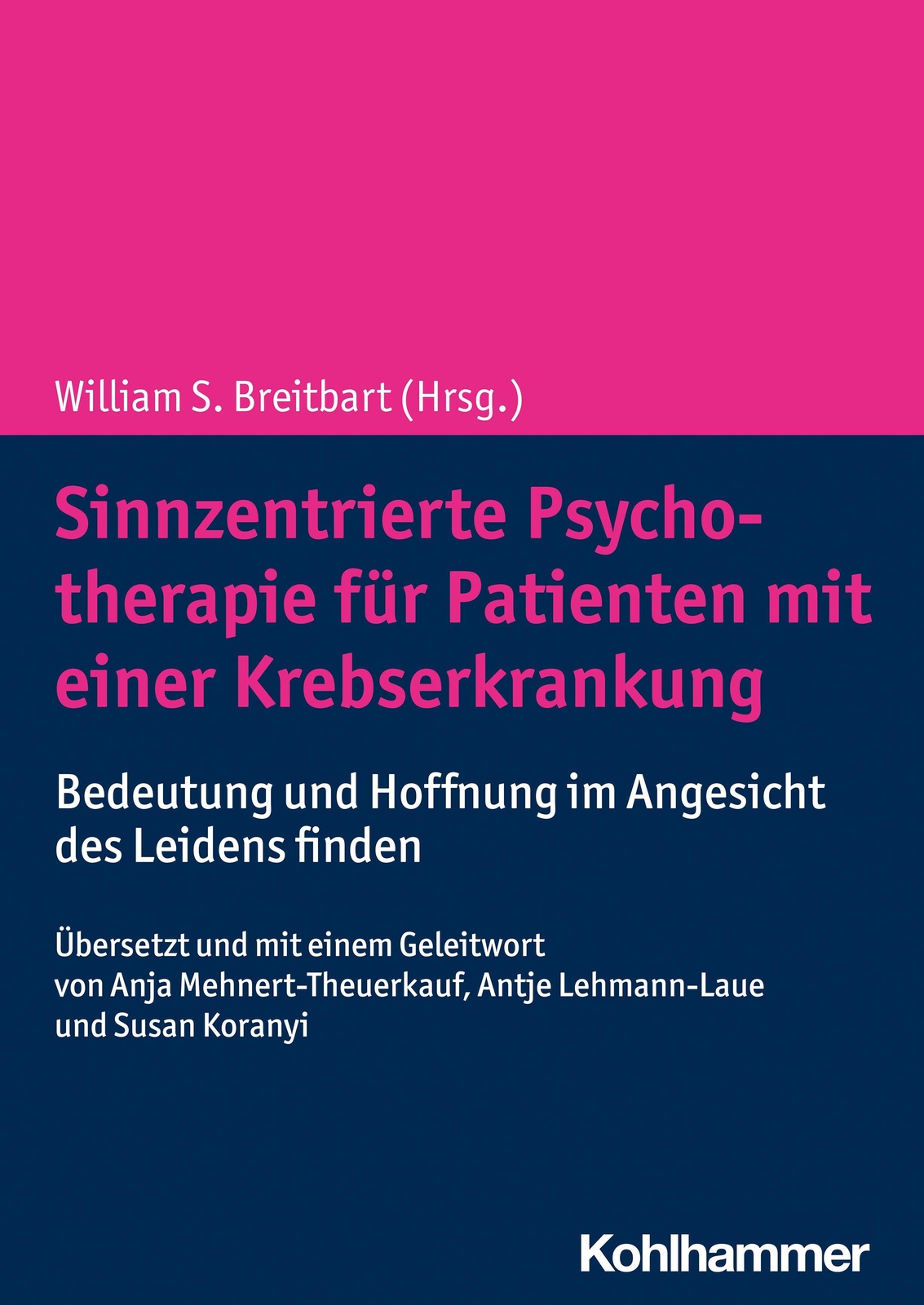 Sinnzentrierte Psychotherapie Für Patienten Mit Einer Krebserkrankung