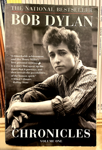 Chronicles: Volume One By Bob Dylan – Hardcover 2004 – Simon & Schuster