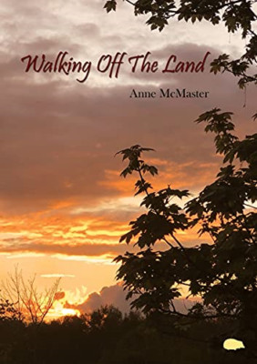 Walking Off The Land - Paperback / softback NEW McMaster, Anne 21/06/2021