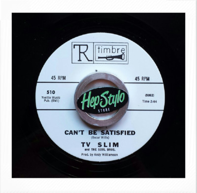 45Re TV SLIM ''Can't Be Satisfied / Gravy Around Your Steak'' 60s Blues Rockers 