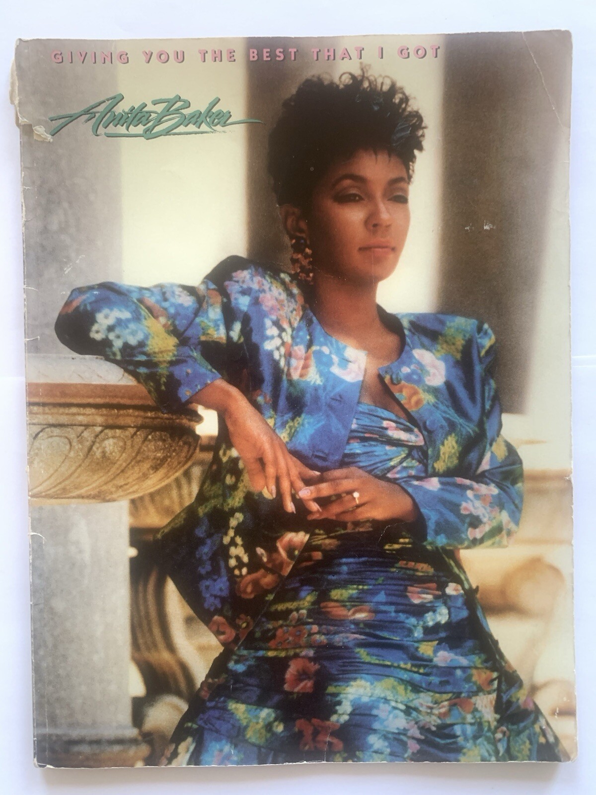 ANITA BAKER “ GIVING YOU THE BEST THAT I GOT”  Songbook Sheet Music-RARE! READ!!