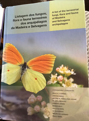 A List of the Terrestrial Fungi, Flora and Fauna of Madeira Hardback Book