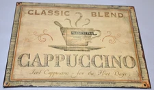  Cappuccino Coffee Kitchen Cafe Classic Blend Rustic Metal Tin Wall Sign