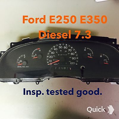 Ford Van Diesel 7.3 97 98  Ford E250 Diesel  Speedometer E350 Diesel