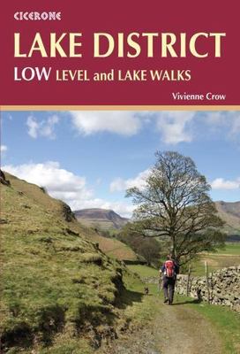 Lake District: Low Level and Lake Walks : Walking in the Lake District -...