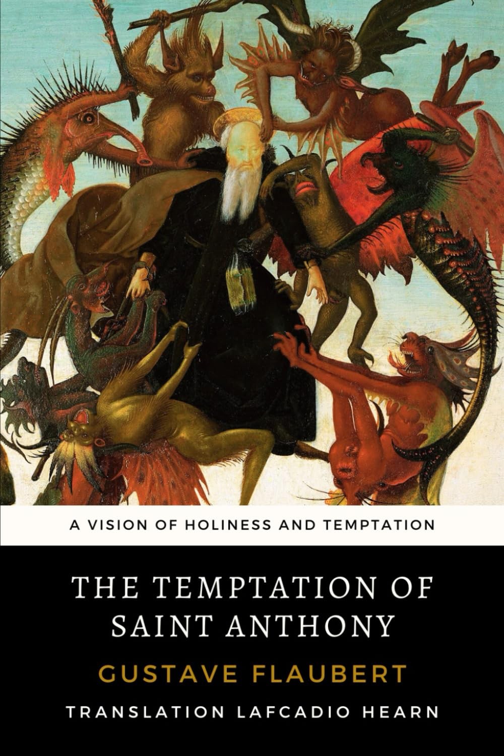 The Temptation of St. Anthony: A Vision of Holiness and Temptation