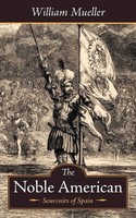 William Mueller | The Noble American | Taschenbuch | Englisch (2009)