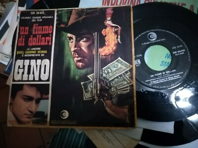 7'' GINO QUEL GIORNO VERRA' OST UN FIUME DI DOLLARI ORCHESTRA NICOLAI VG/VG+