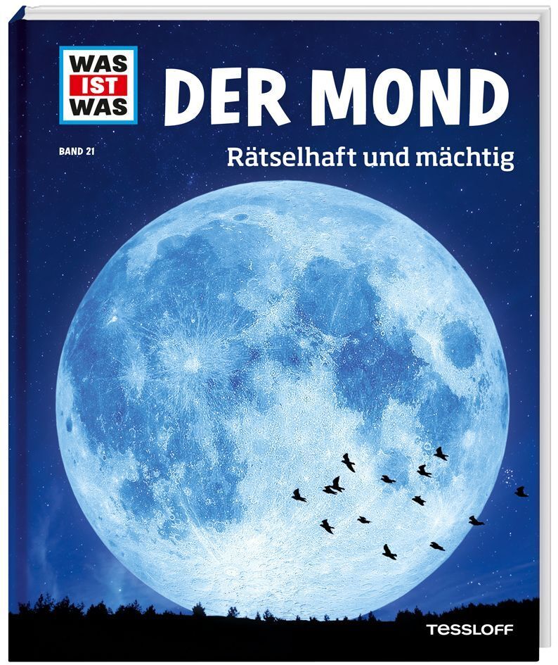 Thumbnail - Was Ist Was Band 21 Der Mond. Rätselhaft Und Mächtig | 2014 | Deutsch