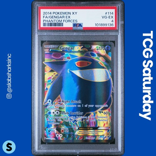 2014 POKEMON XY PHANTOM FORCES #114/119 GENGAR EX FULL ART PSA 4
