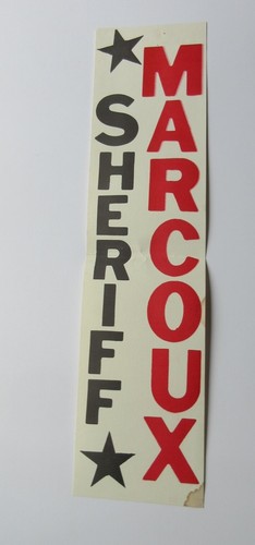 vintage Marcoux for Sheriff thick paper sign 4.25" x 17"