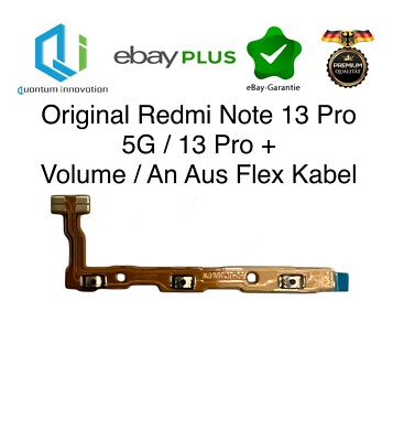 Original Redmi Note 13 Pro / 13 Pro Plus Volumen Flex Laut Leise An Aus Flex Neu
