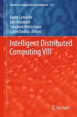 Studies in Computational Intelligence Ser.: Intelligent Distributed ...