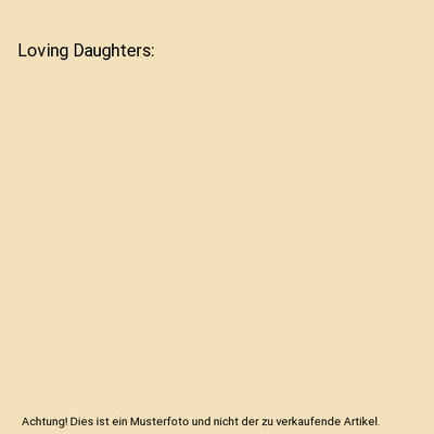 Loving Daughters, Masters, Olga