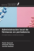Palak Dwivedi (U. A.) | AdministracióN Local De FáRmacos En Periodoncia | Buch