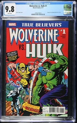 True Believers: Wolverine Vs. Hulk #1 - CGC 9.8 - Marvel Comics 2017
