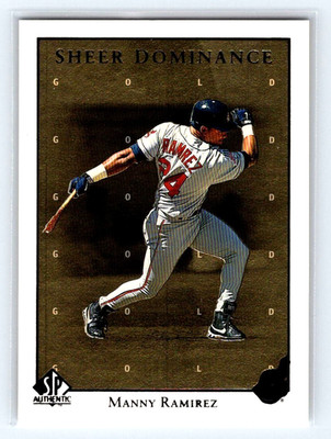 1998 SP Authentic Sheer Dominance Gold Insert #SD18 Manny Ramirez /2000 Red Sox
