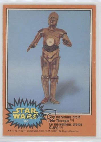 1977 OPC Star Wars #190 The marvelous droid See-Threepio!