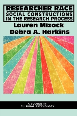 Mizock - Researcher Race  Social Constructions in the Research Process - X555z